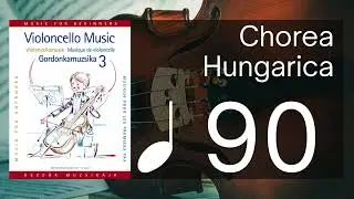 Chorea Hungarica - TCL Cello Grade 4 - 90bpm