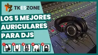 Los 5 mejores auriculares para djs