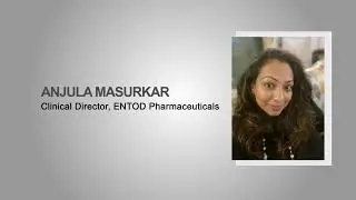 International Women's Day - Anjula Masurkar, Clinical Director, ENTOD Pharmaceuticals