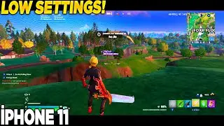 İphone 11 Fortnite Chapter 6 Low 60FPS Apple A13 Bionic