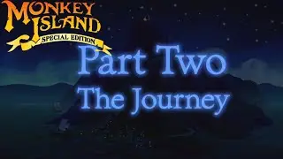 The Secret of Monkey Island! Part Two - The Journey! - Silent Playthrough #gaming #monkeyisland