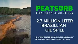 Peat Sorb - Brazil Oil Spill