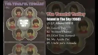 The Tuneful Trolley - Island In The Sky (1968) SIDE-B