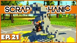 Scrap Mechanic - Ep. 21 - Scraposaurus Rex Dinosaur! - Let's Play Scrap Mechanic Gameplay
