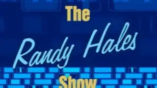 Randy Hales Show