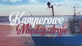 Kamperowy Wrzesień nad Bałtykiem - Camper Park Beach - Międzyzdroje, www.ZefiremPrzezSwiat.pl