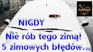 Tego nie rób zimą! 5 zimowych błędów w Twoim samochodzie! #autotesty #mototest #motociekawostki