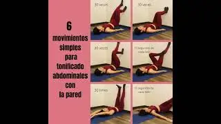 6 movimientos simples para tonificado abdominales con la pared | Emily Bui Yoga