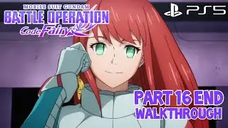 [Walkthrough Part 16 End] Mobile Suit Gundam Battle Operation Code Fairy (Japanese Voice) PS5
