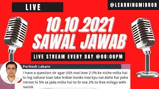 Learning Mirror Live 10.10.2021 | Live Sawal Jawab | ETF | Mutual Funds | Market Updates | LM#358