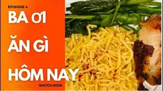 M&igrave; Bơ Tỏi (Garlic Noodle) - Tony&rsquo;s Bistro (My Dad Can Cook) ❤️ EPISODE 4