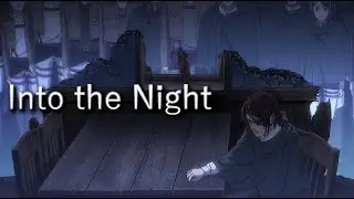 [AoT English Lyrics] Into The Night - Yamamoto & KAREN
