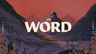 The Word: Uncontainable Light (6.1.25)