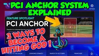 СОВЕТЫ ПО ОТБИВАНИЮ | СИСТЕМА PCI ANKOR ОБЪЯСНЕНА В MLB THE SHOW 22 | КАК СТАТЬ ЛУЧШИМ ОТБИВАЮЩИМ