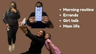 Random Vlog | mom life, errands, morning routine & chatting 