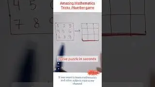 Magic Square | Number puzzle | Write 1 to 9 In A Box Answer 15 From All Sides | Solve in seconds