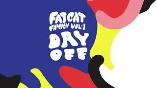 Fat Cat Family Vol 1 - Blues for 207 ( Day Off )