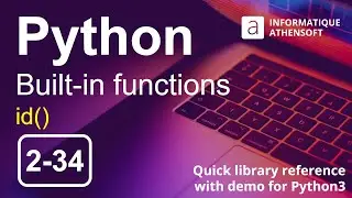 Python how to use id() | built-in function | quick library reference with demo 2-34
