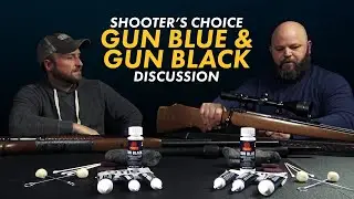 Shooter's Choice Gun Bluing FAQ | Restoring Your Firearm's Finish
