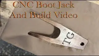 CNC Woodworking Complete Boot Jack Build