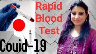 Rapid Blood Test Method Covid-19