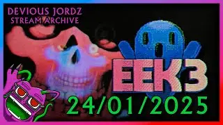 EEK3 Belated 2024 Demos (Part 2)