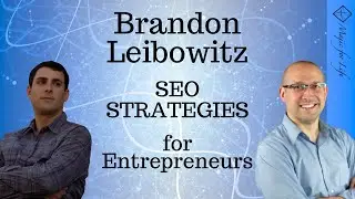 Brandon Leibowitz  SEO STRATEGIES FOR ENTREPRENEURS IN 2021