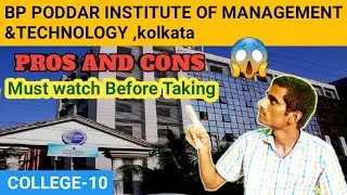 BP PODDAR Institute of  Management and Technology Pros & Cons #wbjee2022  #wbjee #wbjee_counselling