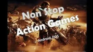 TOP 10 NON-STOP ACTION GAMES &bull;ANDROID/IOS 2018