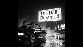 💀 𝕊𝕙𝔼𝕃𝕃 𝕊ℙ𝔸ℂ𝔼 𝕊𝕋𝔸𝕋𝕀𝕆ℕ 💀 presents 'Life Half Dreamed' [50's Downtempo Electronic future garage]