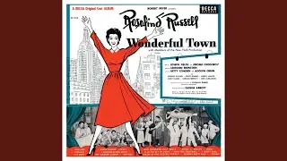 One Hundred Easy Ways (From “Wonderful Town Original Cast Recording” 1953/Reissue/Remastered...