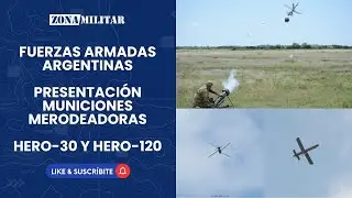 Presentaci&oacute;n de las nuevas municiones merodeadoras Uvision HERO-30 y 120 de las FFAA Argentinas