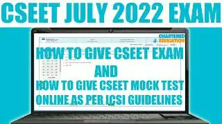 How To Give CSEET July 2022 Exam & Mock Test Online | How To Give CSEET Mock Test July 2022