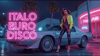 Italo Disco 80s &ndash; Cinematic Neon Night Drive with Retro Synthwave Energy