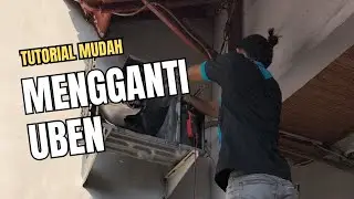 Tutorial mudah mengganti uben AC kamu  