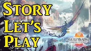 Let's Play Guild Wars 2 Visions of Eternity Story Part 2