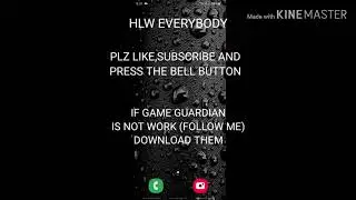 IF GAME GUARDIAN IS NOT WORK, DOWNLOAD THEM.(PRO HACKERS TIPS)