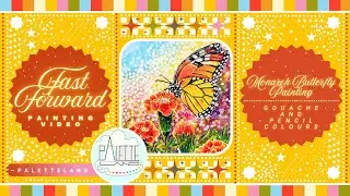Monarch Butterfly Painting :) Fast Forward :) 🧡PALETTELAND🧡