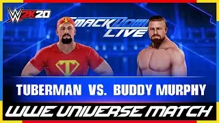 Tuberman Vs Buddy Murphy #Smackdown #WWE #WWEUniverse #WWE2k20