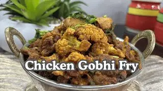 Chicken Gobhi Fry Recipe | चिकन गोभी फ्राई | Quick Dinner Recipe