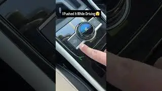 I Pushed It While Driving!
