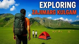 Exploring Zajimarg valley Kulgam | Ep 3| 5 days trek #dreamkashmir #travel #trekking 