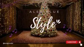 Alex Blue - STYLE (lyrics)