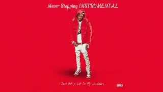 NBA YoungBoy - Never Stopping INSTRUMENTAL