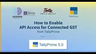 How to enable API access for connected GST from TallyPrime!