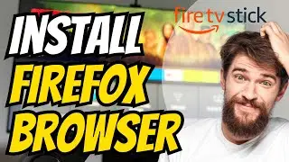 Загрузите браузер FIREFOX на Firestick за 3 МИНУТЫ