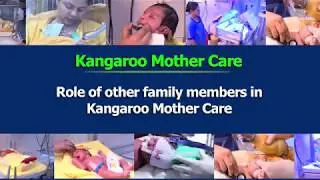Role of other family members in Kangaroo Mother Care