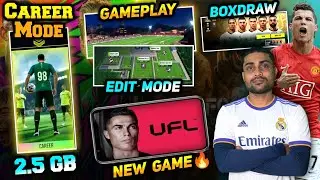 New Mobile UFL Football Game In Playstore✅| Career Mode, Boxdraw, Gameplay & Edit Mode | 2.5GB