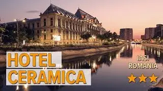 Hotel Ceramica hotel review | Hotels in Iasi | Romanian Hotels