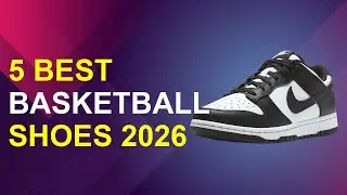 5 Best Basketball Shoes 2026 | Top Basketball Shoes 2024